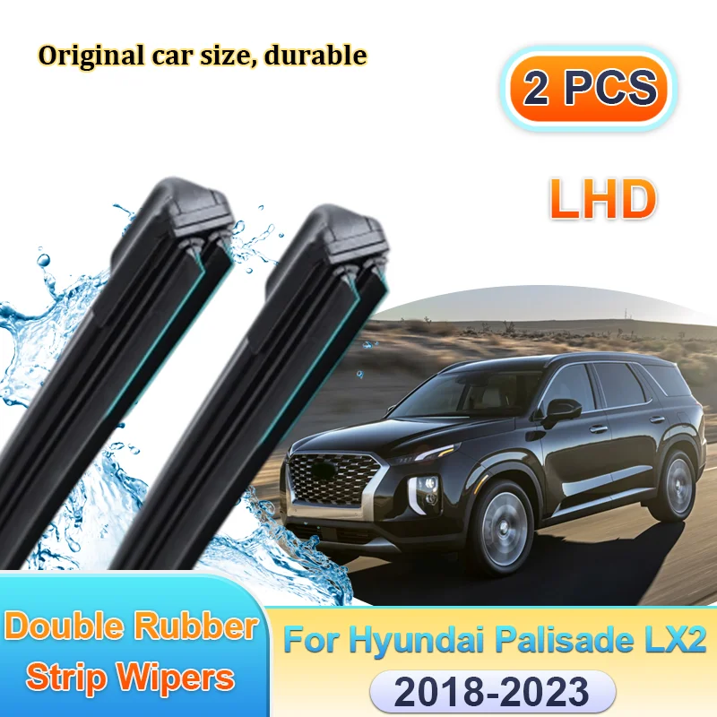 

Car Wiper LHD For Hyundai Palisade LX2 2018 2019 2020-2023 Windscreen Front Double Rubber Strip Wipers Blade Brushes Accessories