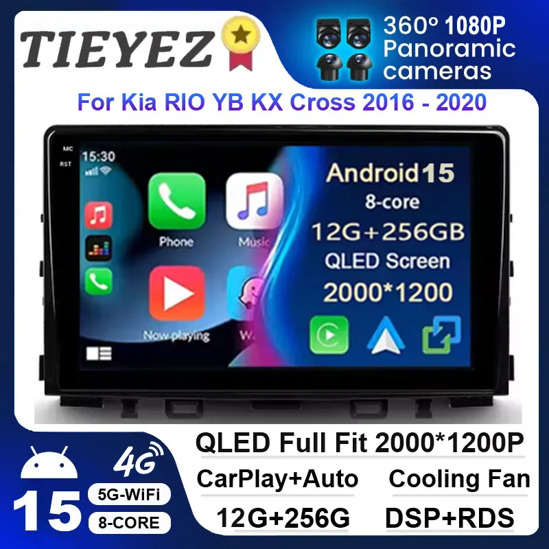 

Android 15 Car Radio for Kia RIO YB KX Cross Stonic 2016-2020 with GPS 2DIN Multimedia Player Stereo Navigation And Carplay