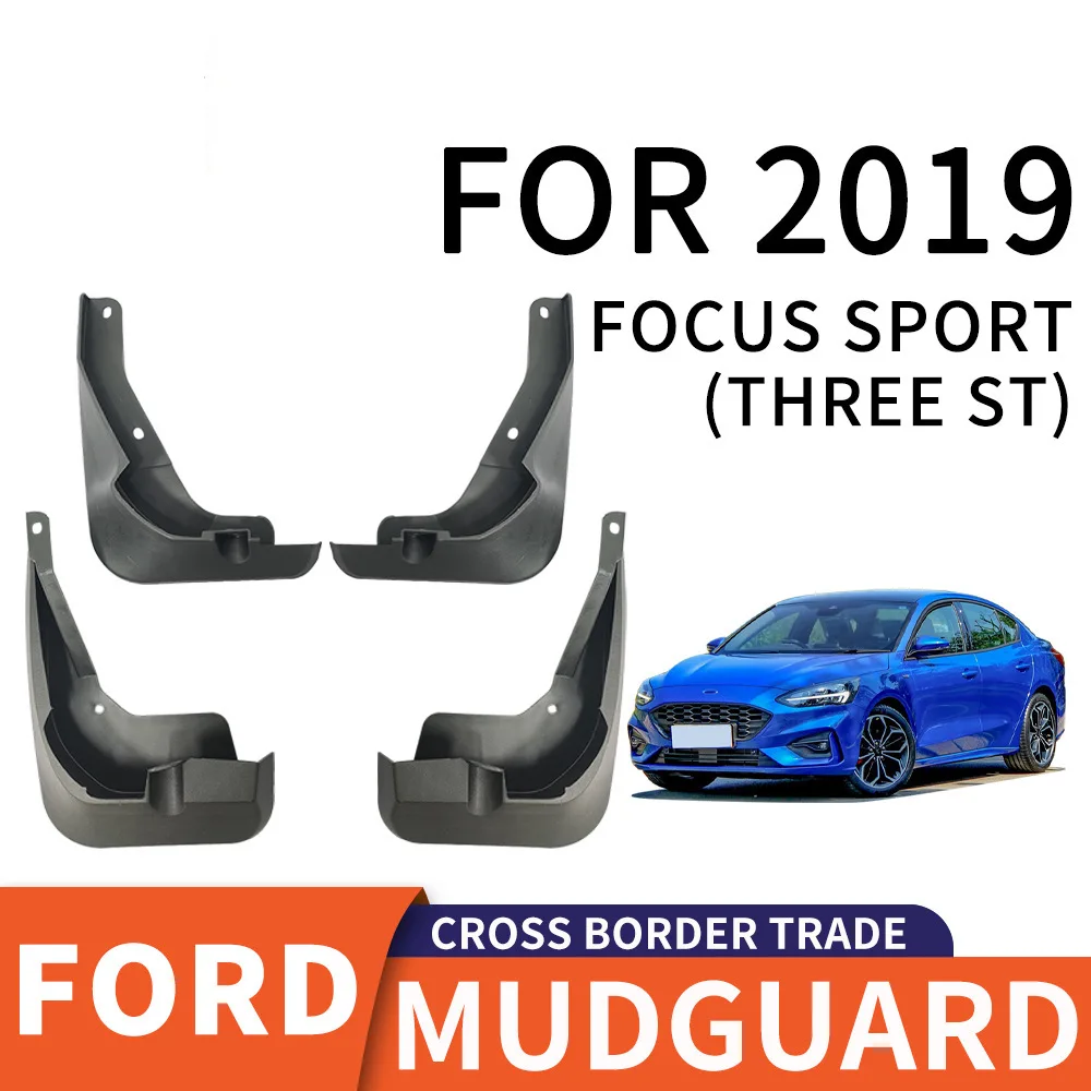 

For the 2019 Ford Focus sedan TS mudguard Mudflaps Front Rear Flares Splash Guards Cover Car Accessoie