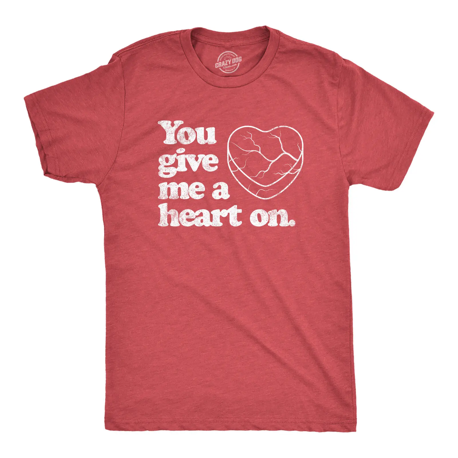 

Mens You Give Me A Heart On T Shirt Funny Valentines Day Joke Graphic Novelty