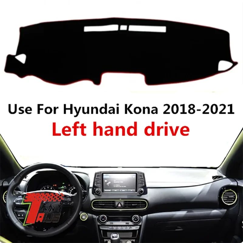 

TAIJS factory Sun protection high-end Suede dashboard cover for Hyundai Kona 2018-2021 Left hand drive hot selling