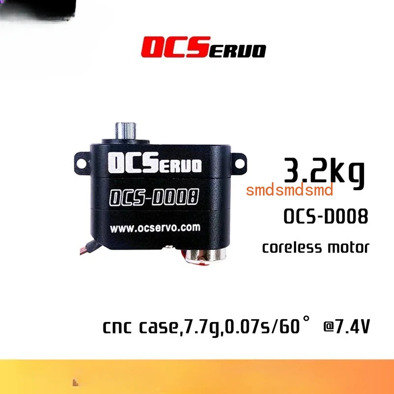 OCS-D008 7.4V 3.2kg.cm 7.7g 0.07S/60° Coreless Motor Micro Servo Metal Gear All CNC Case For RC Model