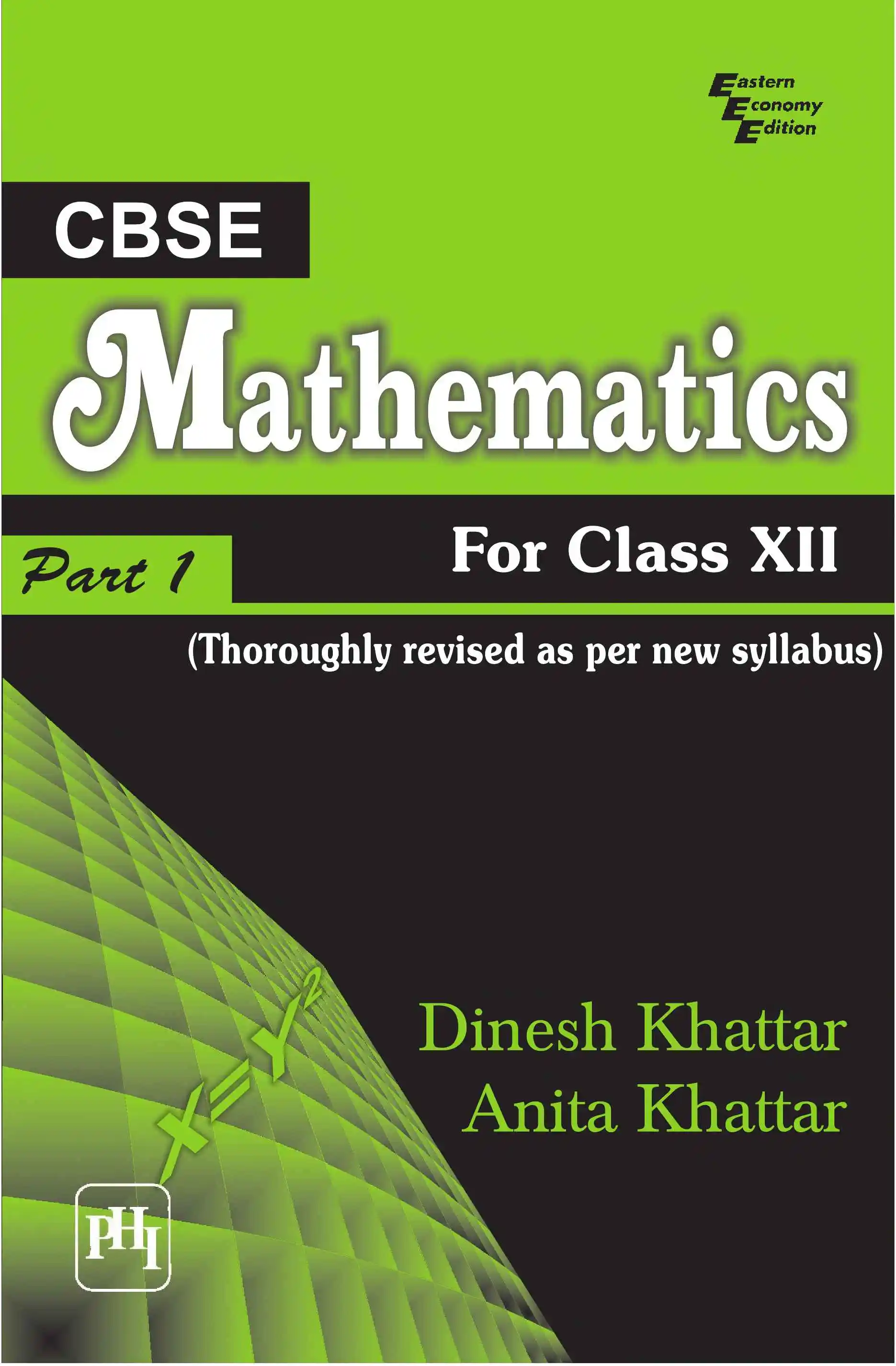 

CBSE Mathematics For Class XII - Part I