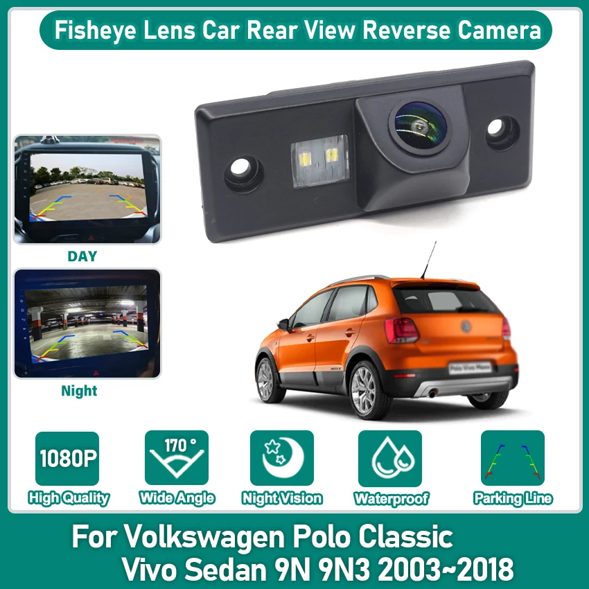 

Камера заднего вида для Volkswagen Polo Classic Vivo Sedan 9N 9N3 2003 ~ 2015 2016 2017 2018 Автомобильная камера заднего вида CCD ночного видения