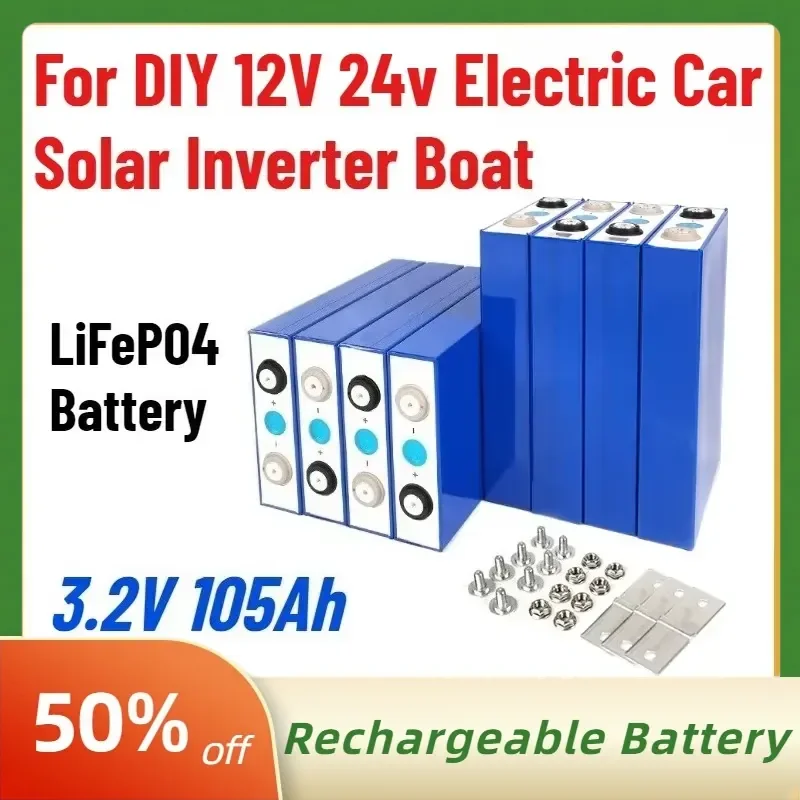 3.2V 105Ah LiFePO4 Battery Lithium Iron Phospha for DIY 12V 24v Electric Car Solar Inverter Boat Rechargeable Batteries Grade