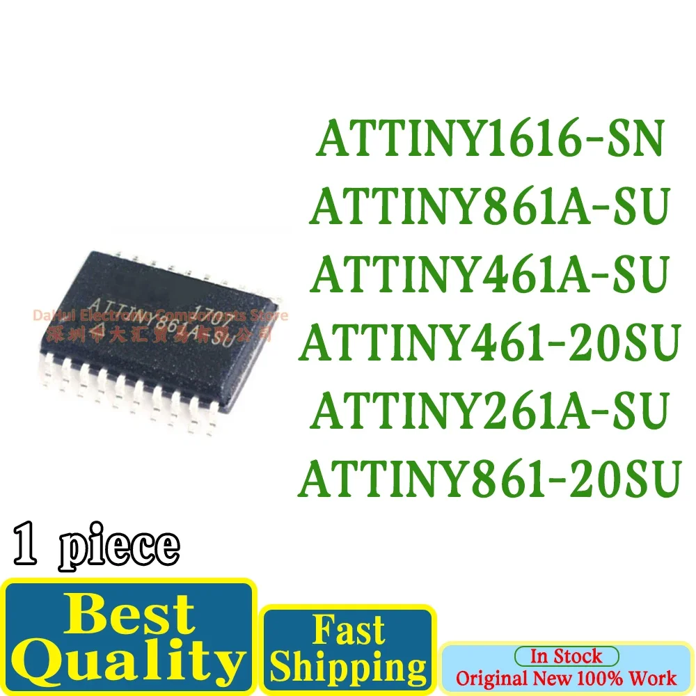 (1piece)100% New ATTINY1616-SN ATTINY861A-SU ATTINY461A-SU ATTINY461-20SU ATTINY261A-SU ATTINY861-20SU sop-20 Chipset