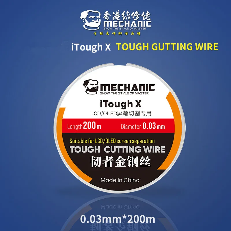 MECHANIC  iTough X Cutting Wire for LCD OLED Screen Separation 0.028 0.03 0.035 0.04 0.05 0.06 0.08 0.1mm 200m Separating Line