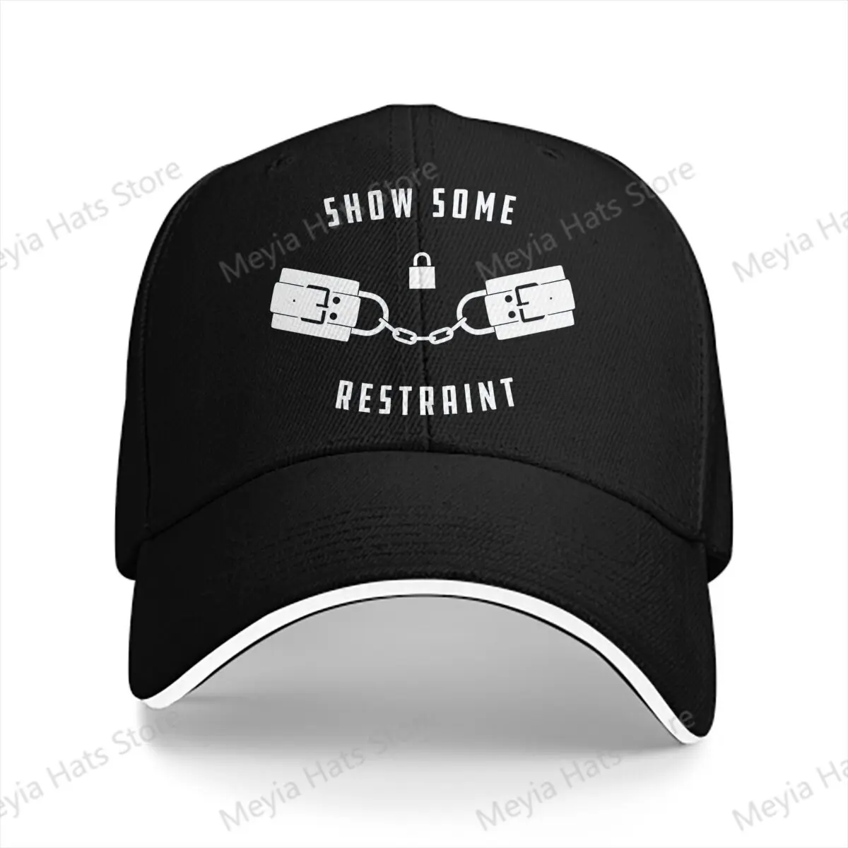 Show Some Restraint Men Baseball Caps Peaked Cap Sun Shade Outdoor Hat Bondage Discipline Dominance Submission