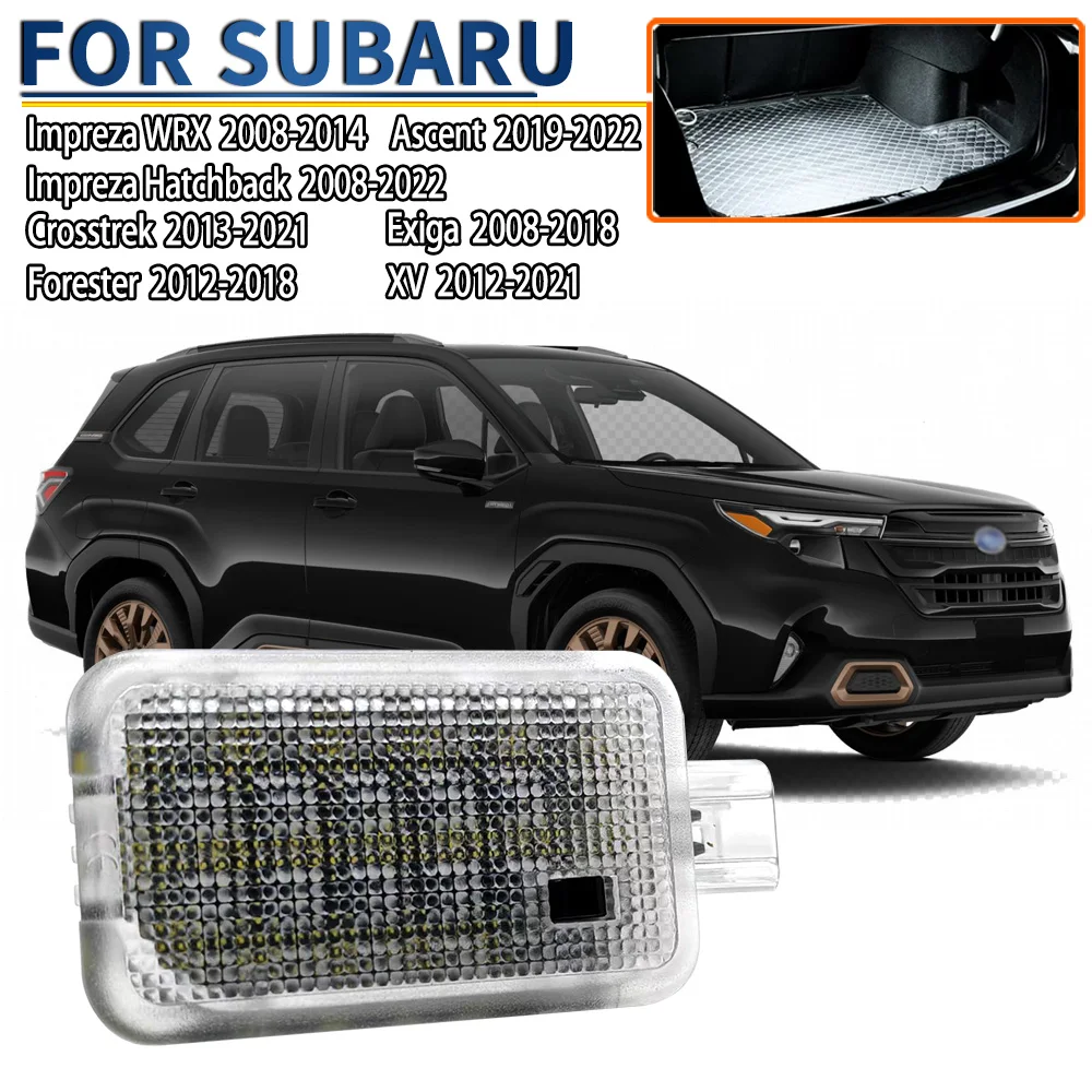 

1Pcs LED Car Trunk Lamp Luggage Compartment Light Assembly 12V For Subaru Forester Impreza WRX STI Hatchback Crosstrek XV Ascent
