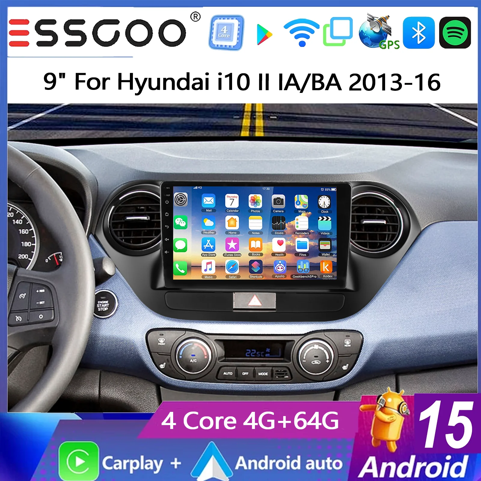 Image of ESSGOO 9 Zoll Android 15 4+64G für Hyundai i10 II IA/BA 2013-2016 Autoradio GPS Navigation Wireless Carplay Android Auto FM Bluetooth RDS SWC Wifi ASP Mirror Link IPS Touchscreen Multimedia
