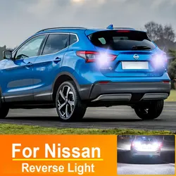 2pcs Reverse Light Bulb Car Back Up Lamp For Nissan Qashqai J11 X Trail T32 Pathfinder R52 Juke Note W16W T15 921 912 LED Canbus