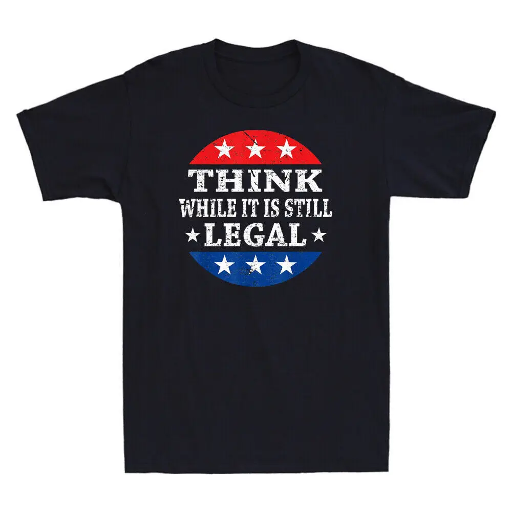 Think While Its Still Legal Anti Social Engineering Vintage    Anime Graphic T-shirts unisex  100%Cotton