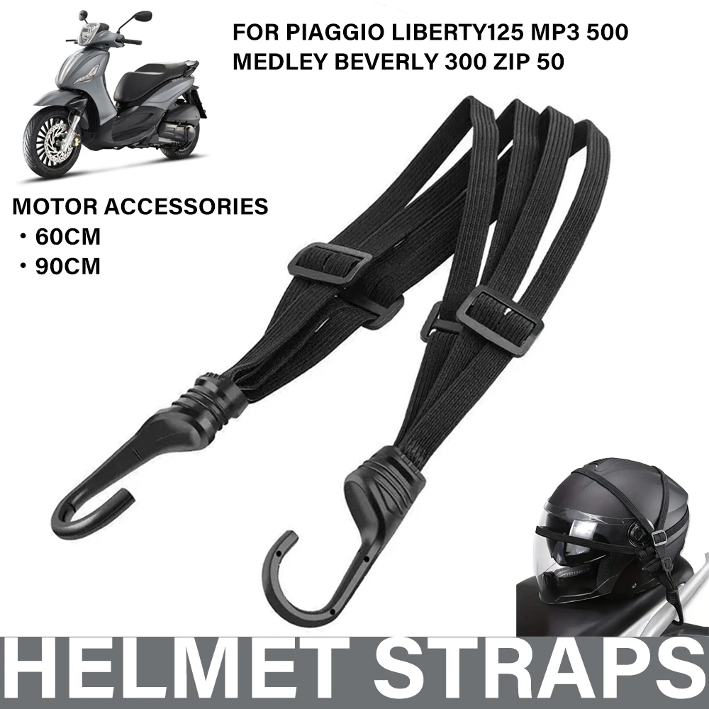 For PIAGGIO Liberty125 MP3 500  Medley Beverly 300 ZIP 50 Motorcycle Helmet Straps Hooks Luggage Retractable Elastic Rope