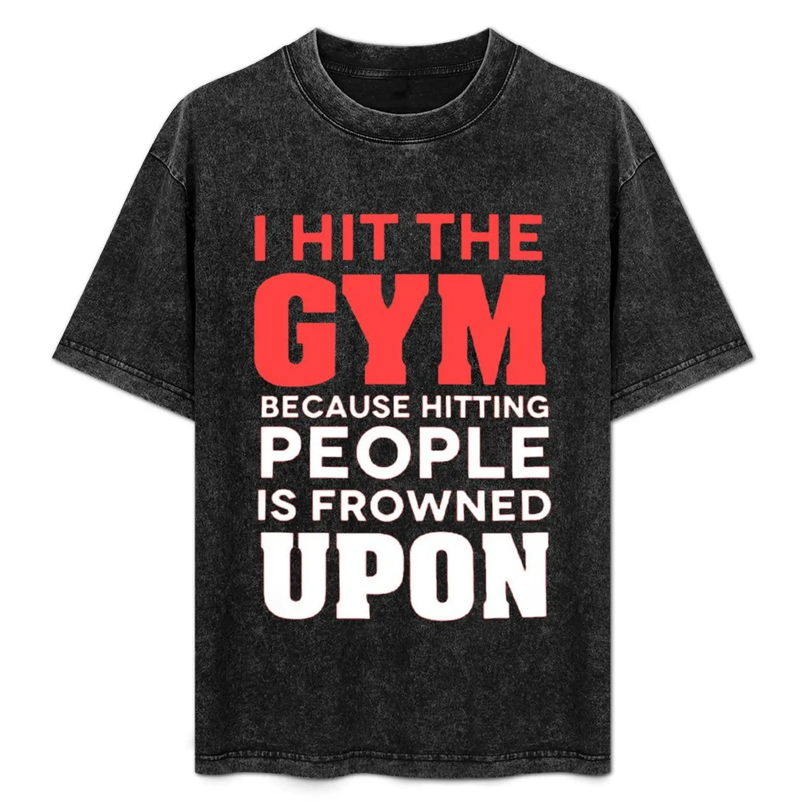 

Fitness I hit the Gym T-Shirt Basic Simple Casual Short Sleeve Tee