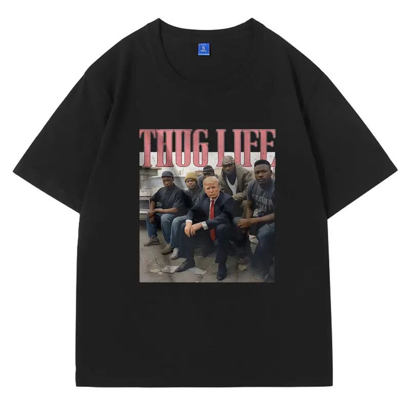 Thug Life Trump Graphic T Shirts Funny Meme T Shirt Men's Women's Fashion Casual Cotton Oversized T-shirts Unisex Vintage Tees