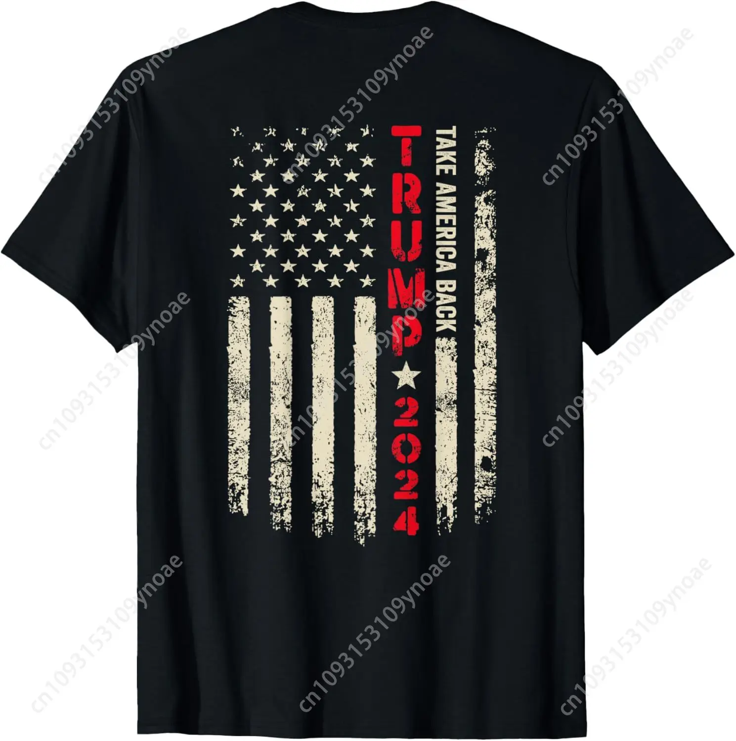 Trump 2024 Flag on Back Take America Back 45 47 TShirt Man Women Cotton Tee Soft Shirt Breathable Top Short Sleeves Classic