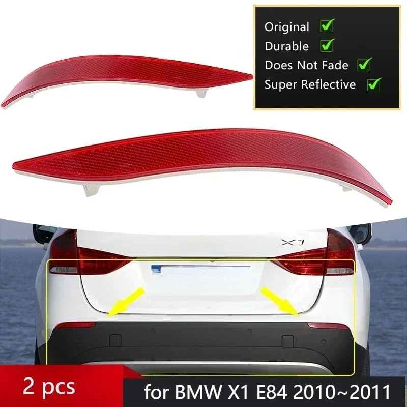 Rear Bumper Reflector Fog Light Reflective Strips 63142990863 63142990864 For BM X1 E84 2010~2011 No Bulb Rear Signal Lamp