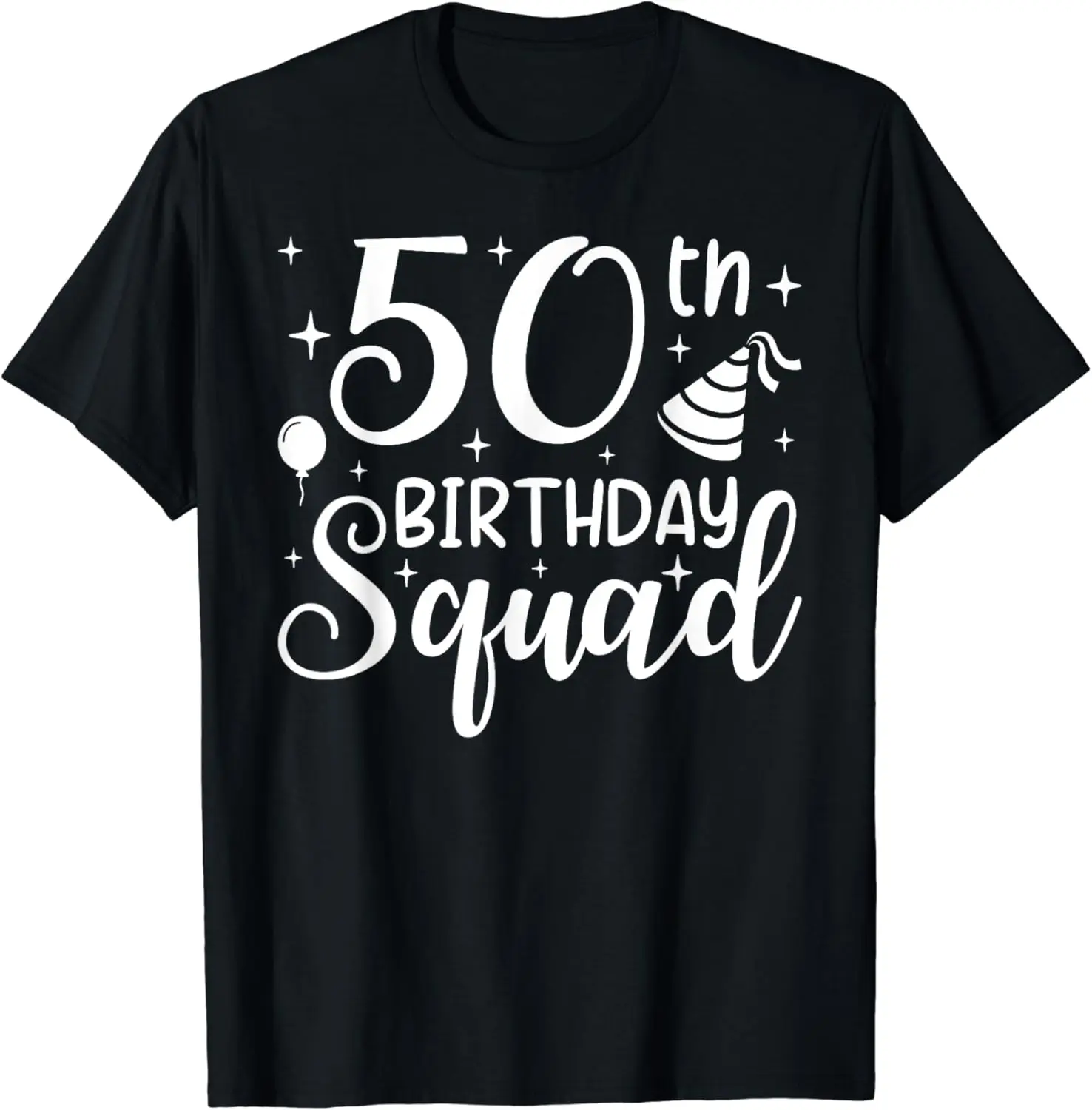 

50 Birthday 50 Party Crew Squad 50th Bday Group Birthday T-Shirt