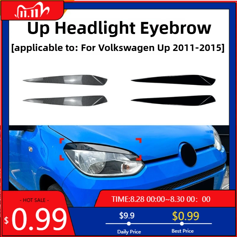 

Hot Ornaments For Volkswagen VW UP 2011-2015 Car Headlight Eyebrow Front Headlight Exterior Decoration Modification Accessor Int