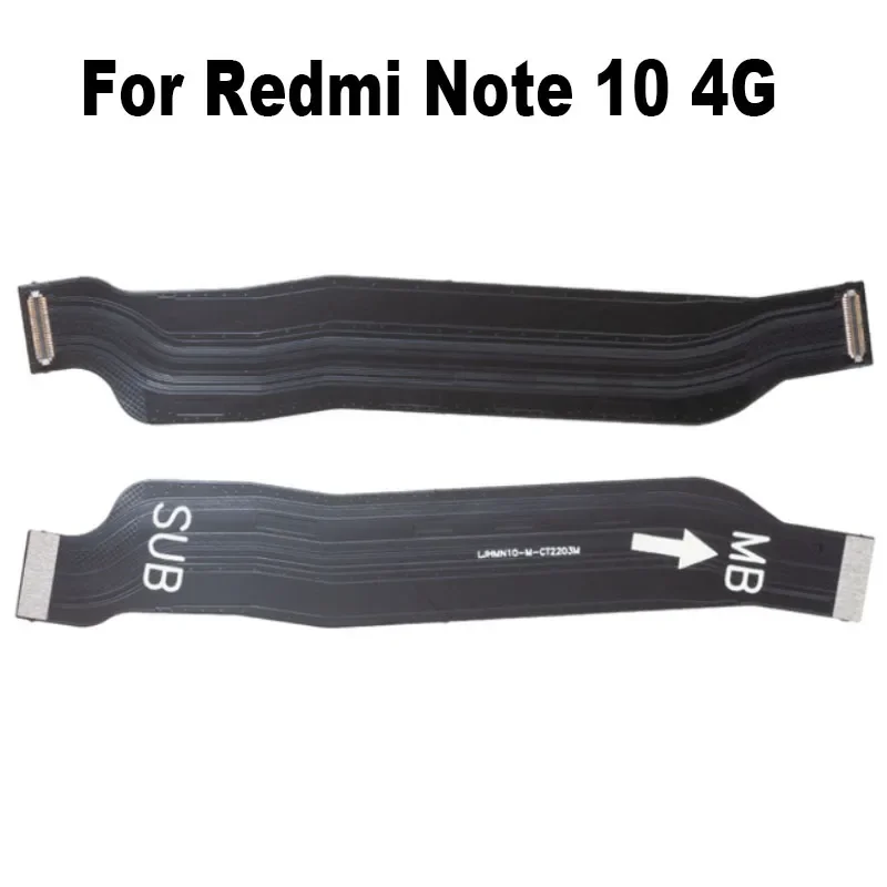 For Redmi Note 10s 10 4G FPC main board motherboard LCD connector flex cable mother board