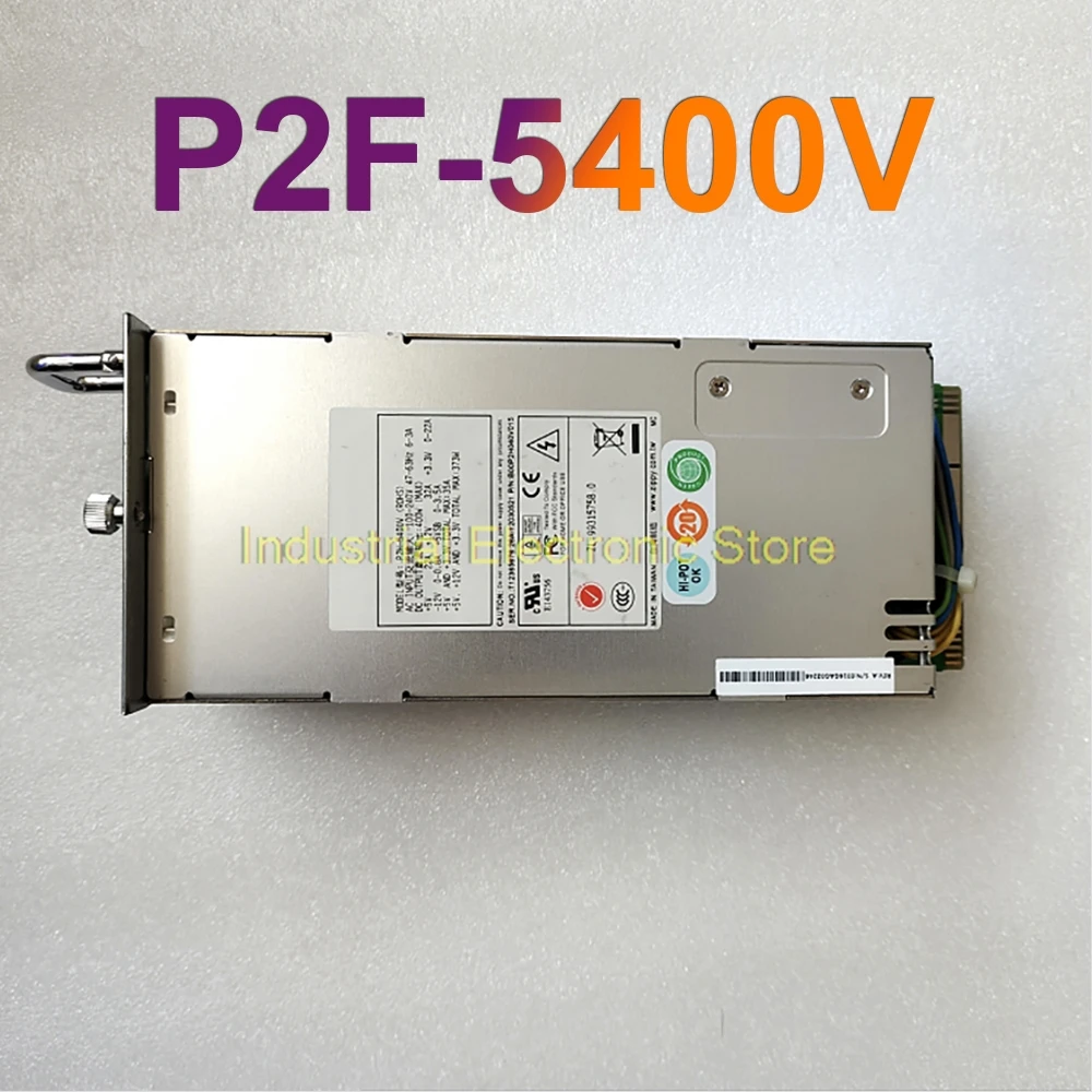 P2F-5500V P2H-5400V For ZIPPY 400W Switching Power Supply P2F-5400V 