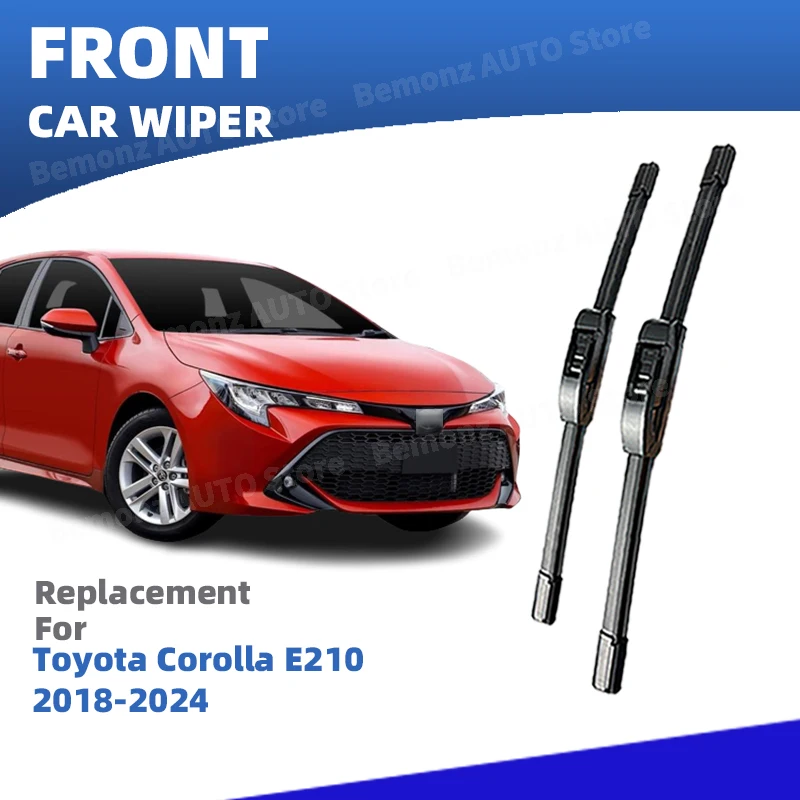 

LHD Front Wiper Blades For For Toyota Corolla E210 2018-2024 2021 2022 Windscreen Window Cleaning Windshield Brushes Accessories