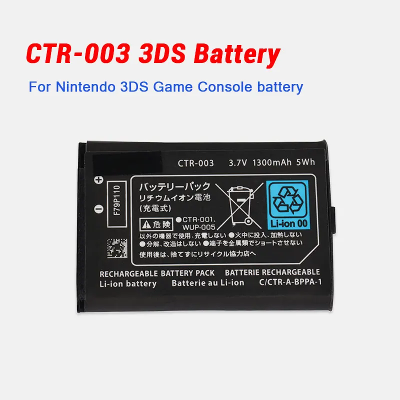 

CTR-003 3DS Battery CTR003 1300mAh 3.7V Lithium Ion Batteries for Nintendo 3DS/2DS Game Console N3DS CTR 003 Rechargeable Cell