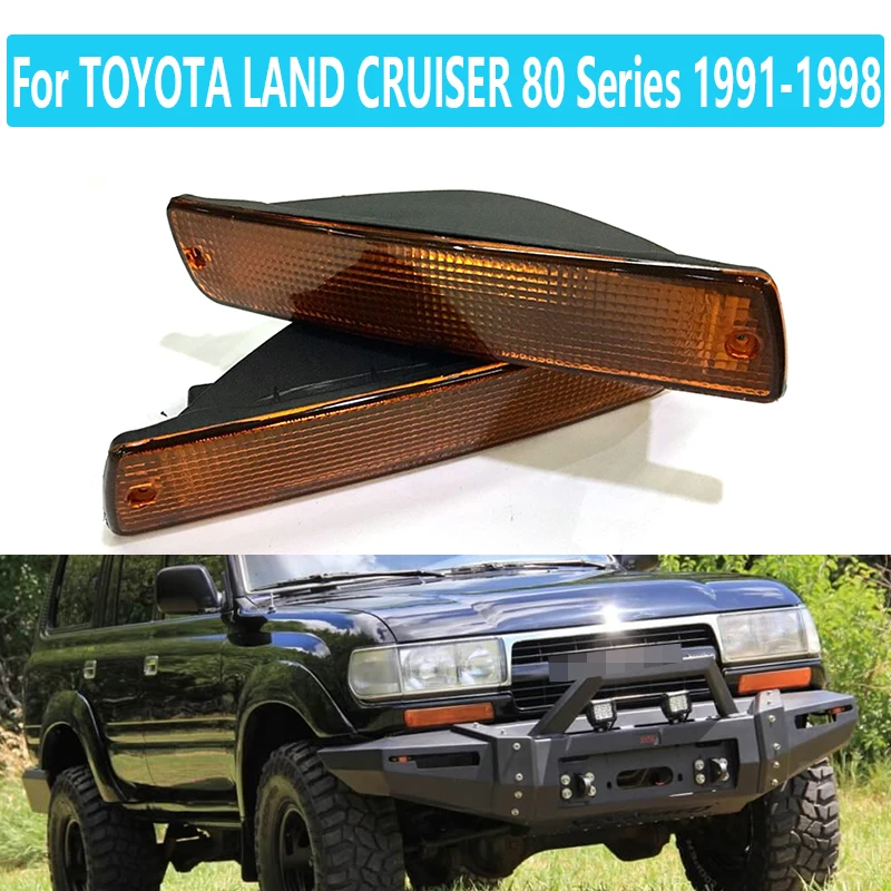 

For TOYOTA LAND CRUISER 80 Series 1991-1998 LC80 FJ80 FZJ80 HDJ80 HZJ80 4500 Type Front Bumper Turn Signal Lamp Semi-assembly