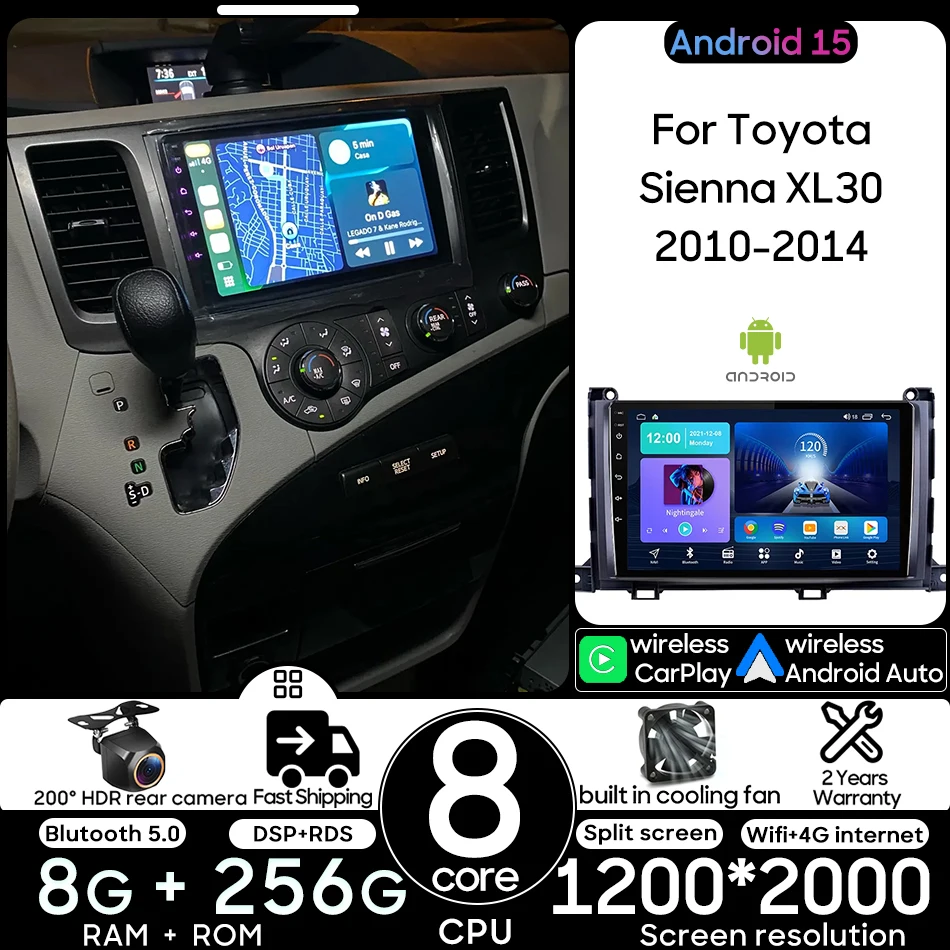 

Android 15 For Toyota Sienna XL30 2010 - 2014 Car Multimedia Player Radio Video Stereo Navigation GPS Wireless CarPlay Auto 2din