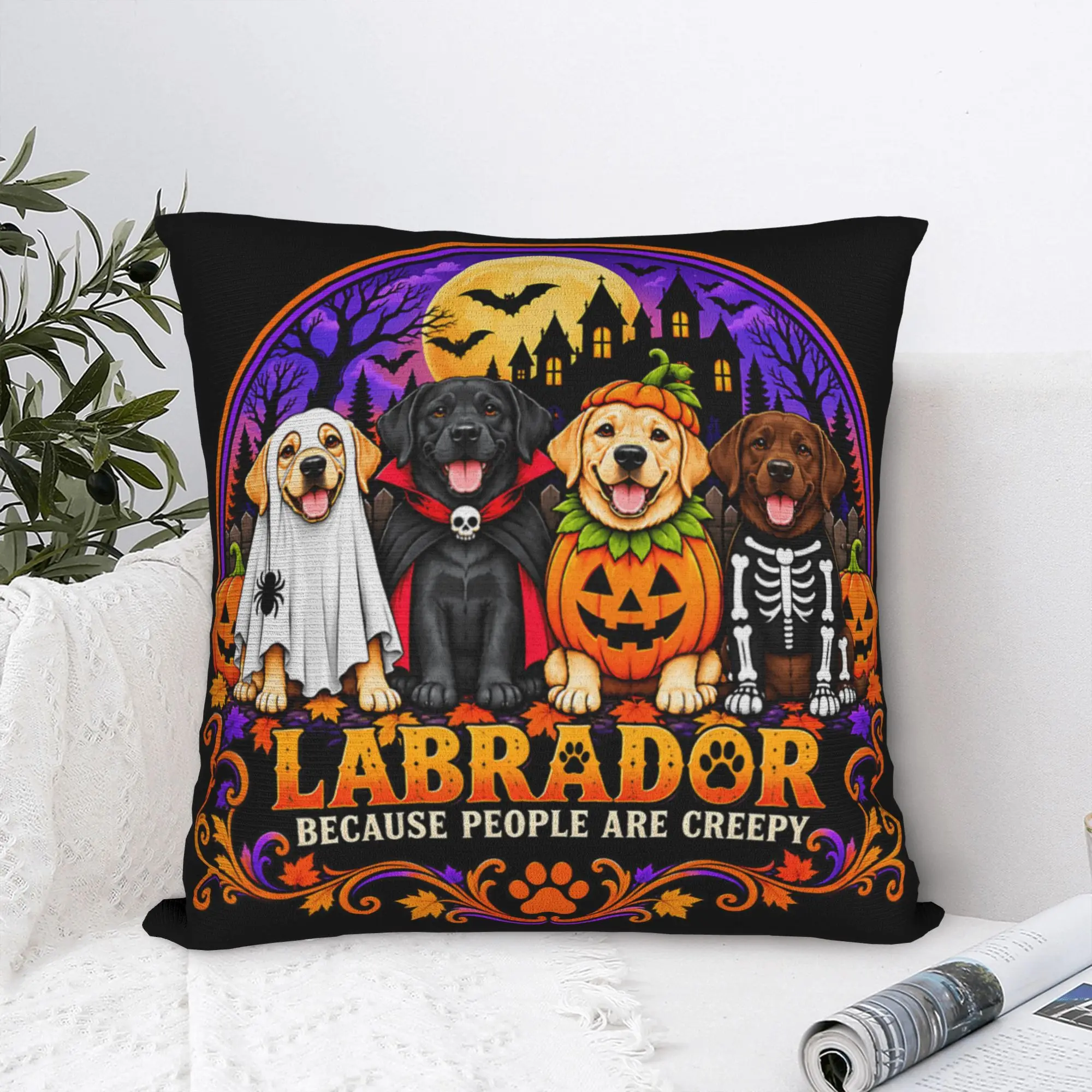 Labradors Because People are Creepy Funny Pillow Case Graphic Pillow Cover Cute Funny Pillowcases For Sofa Couch Bed Living Room