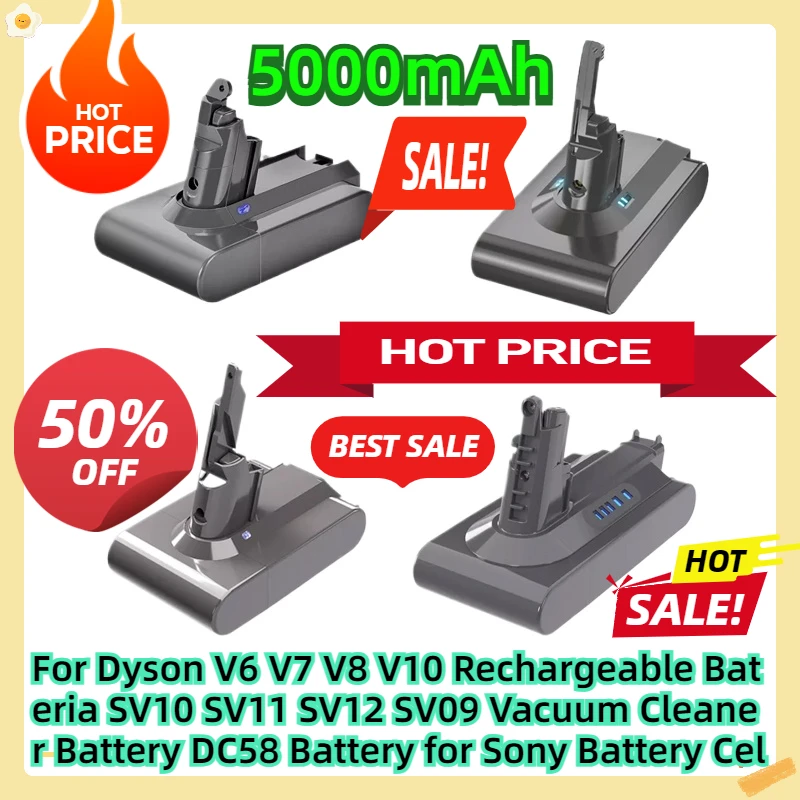 For Dyson V6 V7 V8 V10 Rechargeable Bateria SV10 SV11 SV12 SV09 Vacuum Cleaner Battery DC58 Battery for Sony Battery Cel