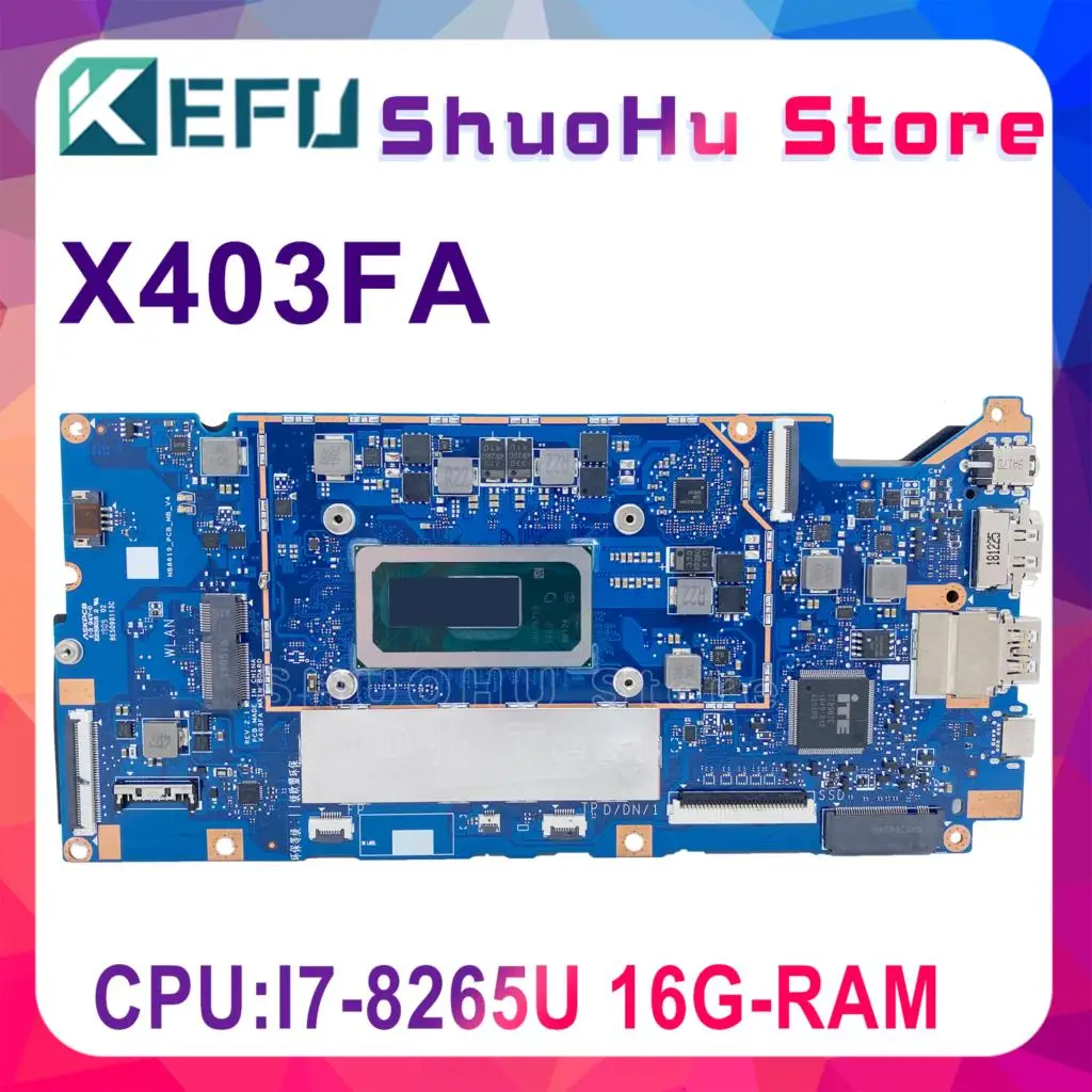 

F403F For ASUS VivoBook 14 X403 X403F L403FA L403FAC X403FAC Motherboard X403FA VivoBook ADOL14 I403F L403F A403F Mainboard