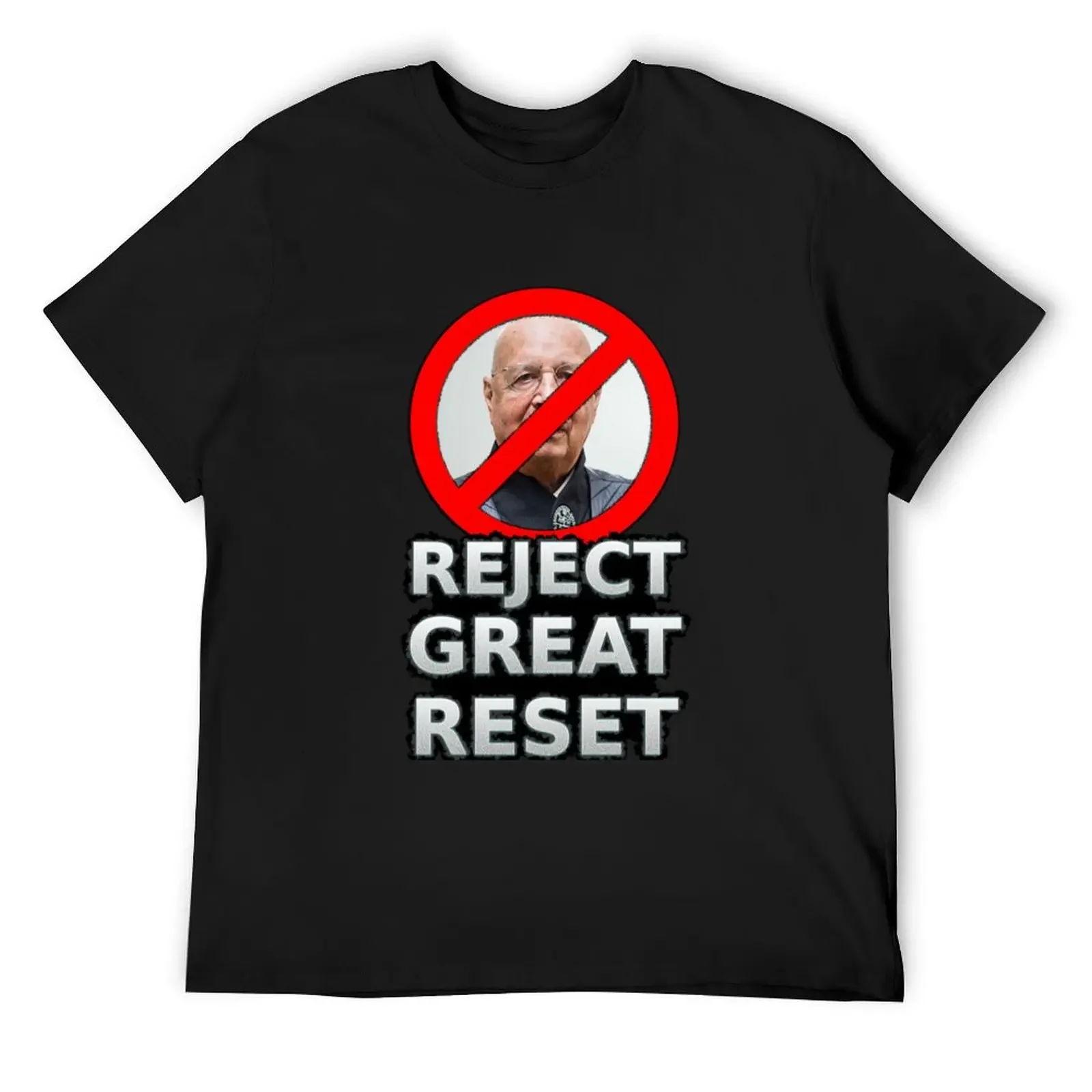 Reject The Great Reset T-Shirt graphic t shirt vintage vintage anime shirt oversizeds mens plain t shirts