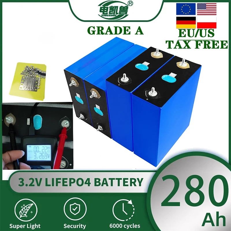 New A-grade 3.2V 280Ah lithium iron phosphate rechargeable battery suitable for DIY 12V 24V 48V electric vehicle RV solar system