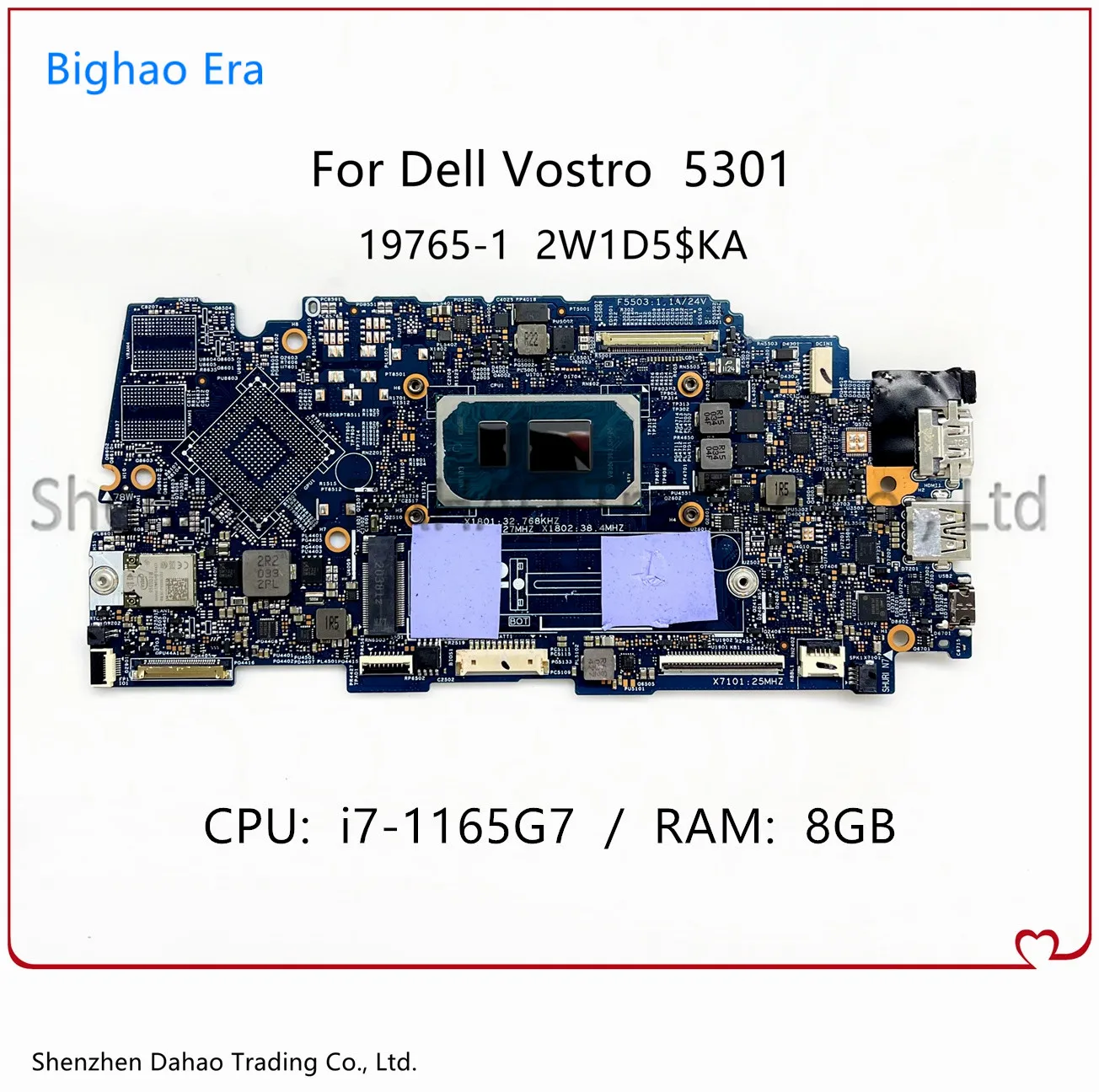 

2W1D5 19765-1 Mainboard For Dell Vostro 5301 Laptop Motherboard With i7-1165G7 CPU 8GB-RAM 100% Fully Tested