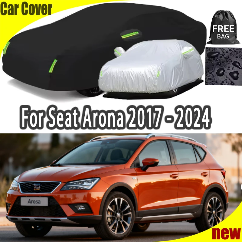 

For Seat Arona 2017-2024 All-Weather utdoor Waterproof Snowproof Sunshade Car Cover 210T Custom Protection Storm Hood