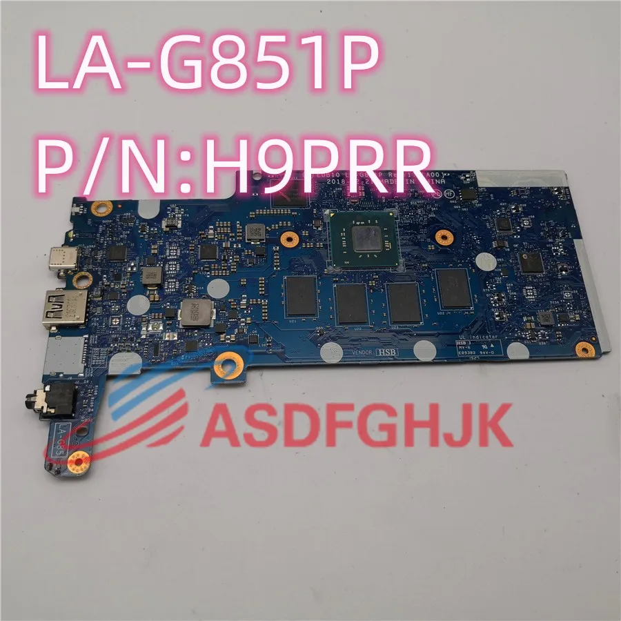 

Genuine For DELL CHROMEBOOK 3100 Motherboard LA-G851P PWB P/N:H9PRR With CPU 4GB RAM 16GB SSD All Tests OK