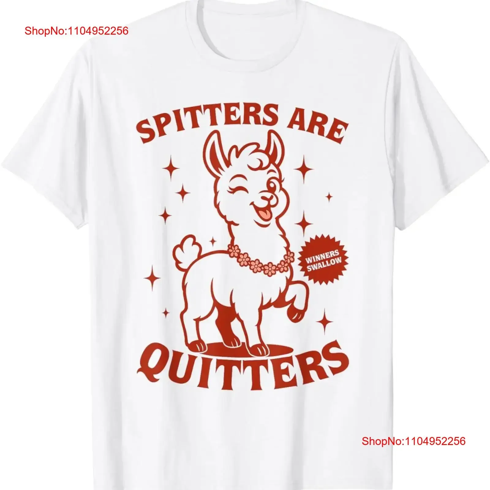 

Inappropriate Funny Meme Spitters Are Quitters Adult Humor T Shirt vintage Washed Versatile Breathable homme fashion