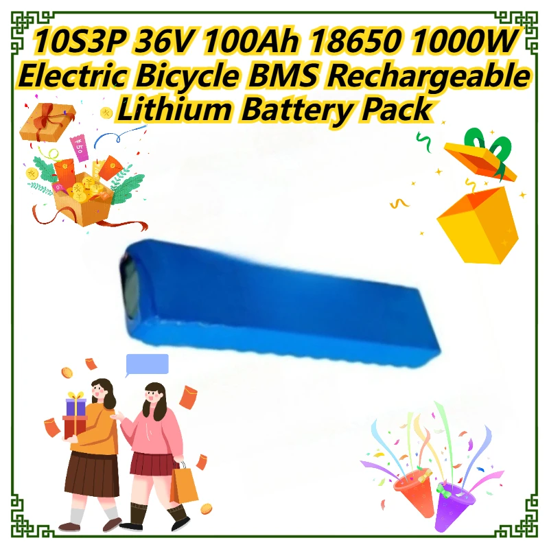 

10S3P 36V 100Ah 18650 1000W Electric Bicycle BMS Rechargeable Lithium Battery Pack