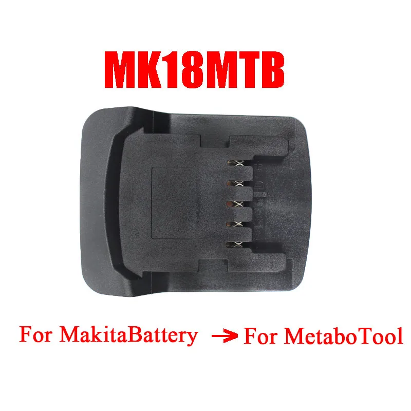 Adapter Converter MK18MTB For Makita 18V for LXT Li-ion Battery BL1830 BL1860 on For Metabo 18V Lithium Electrical Power Tool - view 2