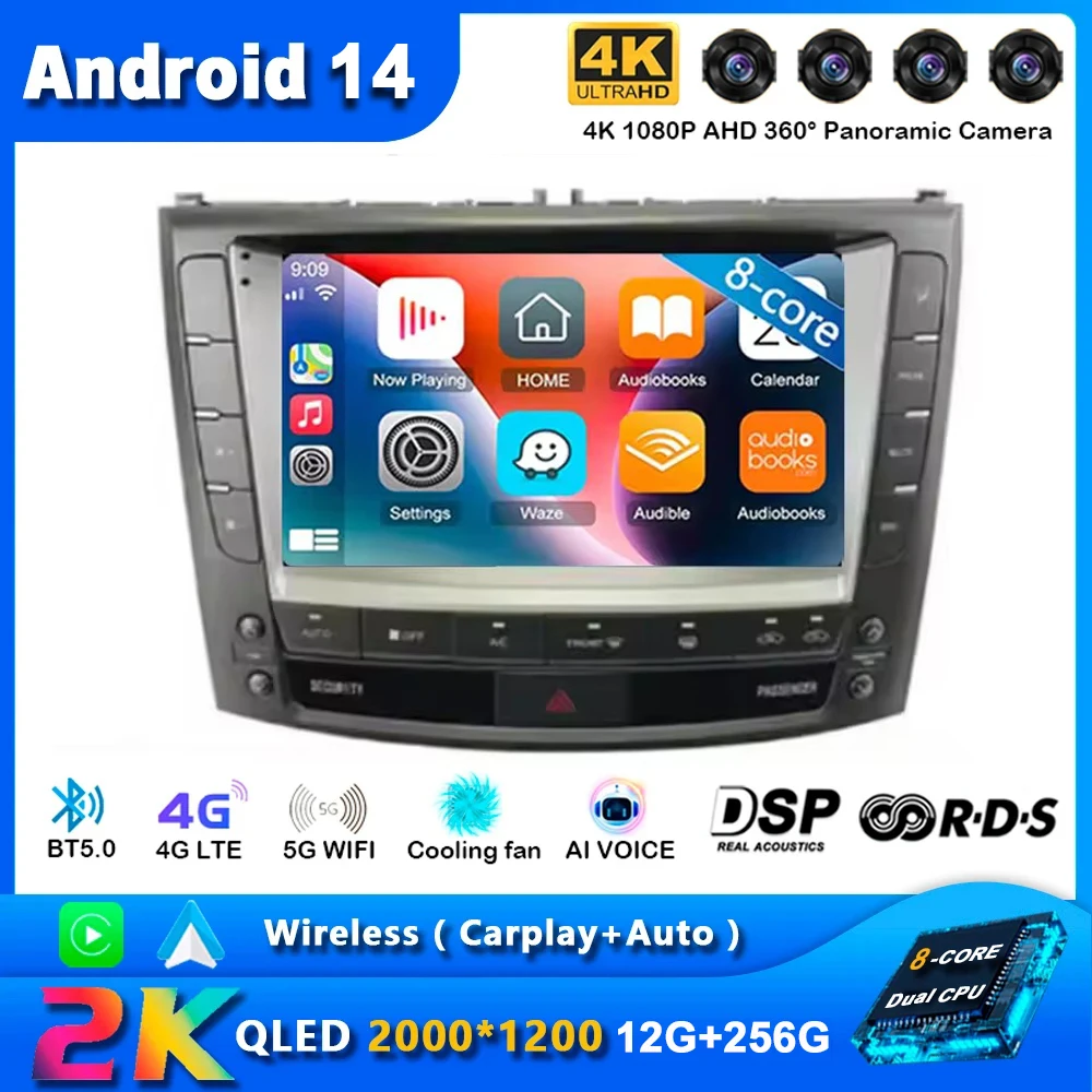 Android 14 Car Radio For Lexus IS250 IS300 IS200 IS220 IS350 2005 - 2012 Multimedia Stereo Video Player 360 Camera Carplay Auto