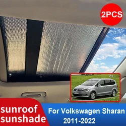 Sunroof Sunshade for Volkswagen VW Sharan 7N 2022-2011 2012 2013 2014 Roof Sunscreen Heat Insulation Windscreen Car Accessories