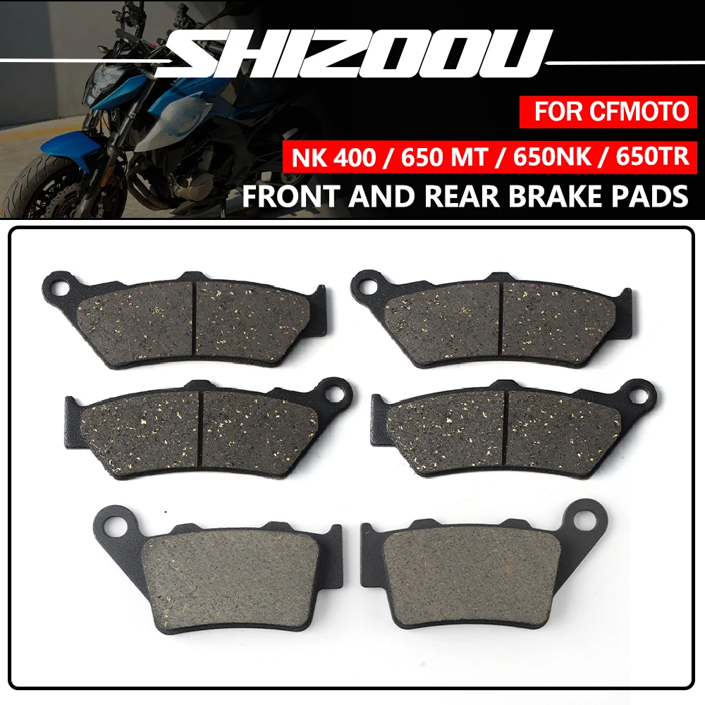 Motorcycle Front And Rear Brake Pads For CFMoto 650 MT NK 400 CF400NK CF650NK CF650TRG CF650MT 2014 2015 2016 2017 2018