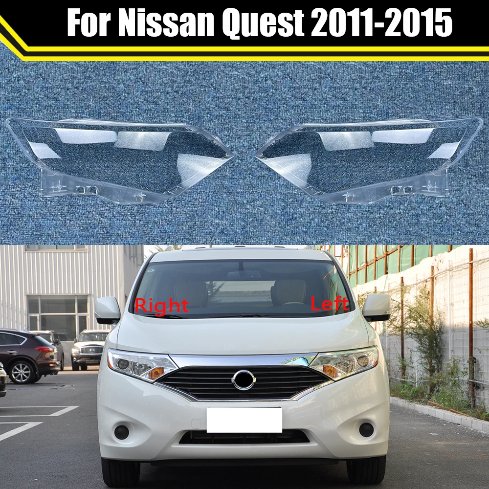 

Car Front Headlight Lens Glass Auto Shell For Nissan Quest 2011-2015 Headlamp Lampshade Head light Lamp Cover Lampcover