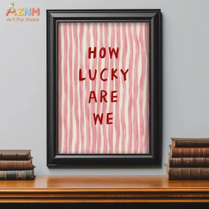 AZNM How Lucky Are We Canvas Wall Art, Pink Striped Background Bold Red Handwritten Text Print, Trendy Retro Positive Quote Post