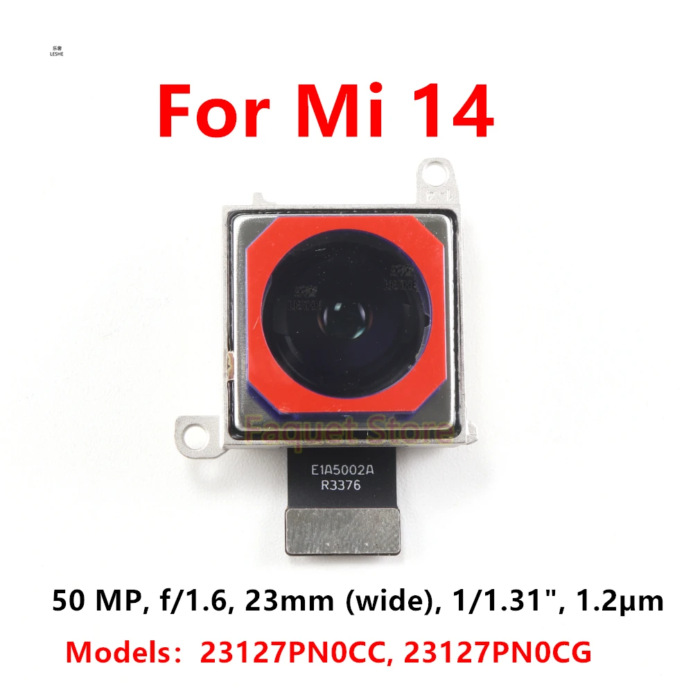 

Задняя камера заднего вида для Xiaomi 14 23127PN0CG, основная задняя большая камера, Модуль гибкий, запасные части