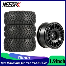 4PCS NEEBRC 1.9inch 75mm Tires 12mm Hex Hubs Wheels for 1/14 1/16 1/10 RC Racing Car Wltoys 144010 144001 Scx10 Traxxas Trx-4
