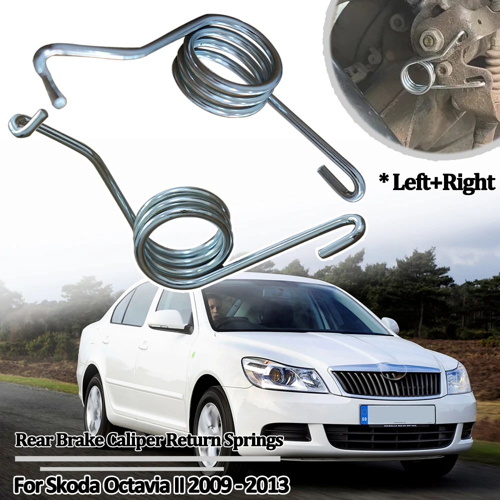 

2pc For Skoda Octavia II 2009 - 2013 Rear Brake Caliper Return Springs Left Right Handbrake Stainless Steel 7H0615295A 7H0615296