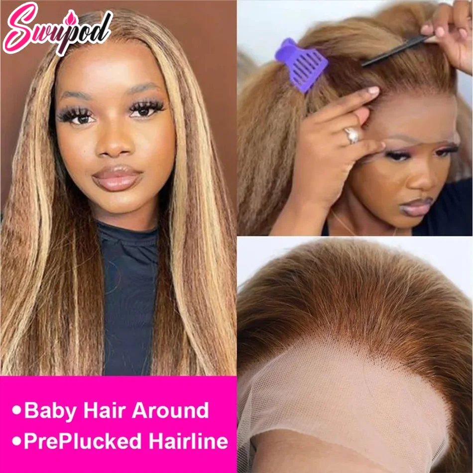Swupod 13x4 13x6 HD Lace Front Wig for Women YAKI Kinky Straight Remy Human Hair P4/27 Ombre Brown Highlight Pre Plucked