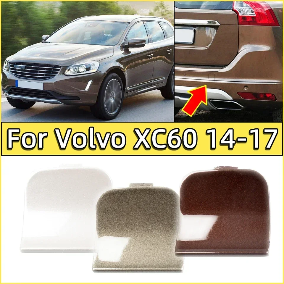 

30763427 398550368 Rear Bumper Towing Hook Cover Cap For VOLVO XC60 2014 2015 2016 2017 Tow Hook Shell Housing Painted